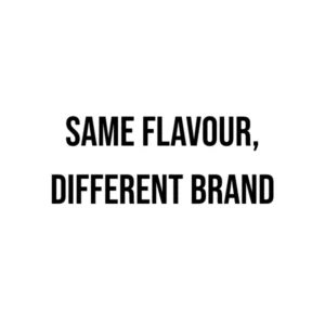 Same Flavour, Different Brand